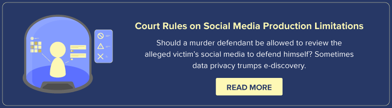 Explore Case Law on Social Media Productions and Data Privacy